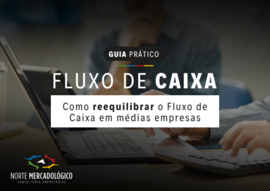 Guia Prático para Reequilibrar o Fluxo de Caixa em Médias Empresas