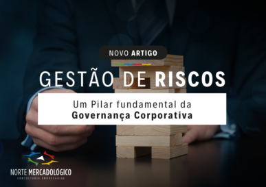 Gestão Estratégica de Riscos: Um Pilar da Governança Corporativa